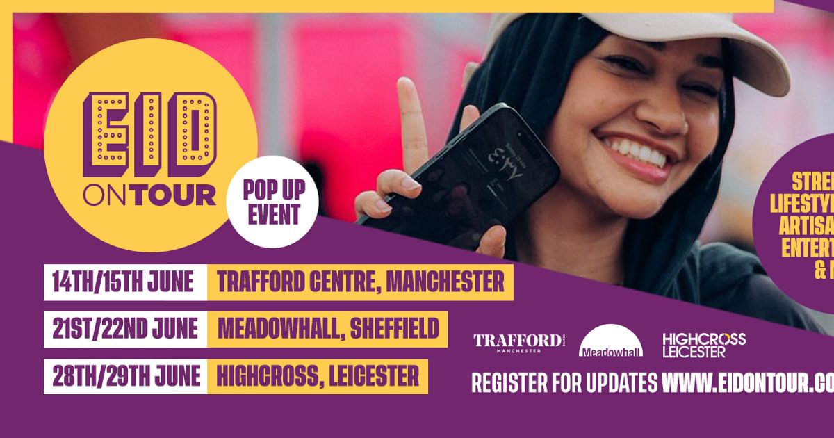 Highcross Leicester Eid On Tour highcross-leicester-eid-on-tour